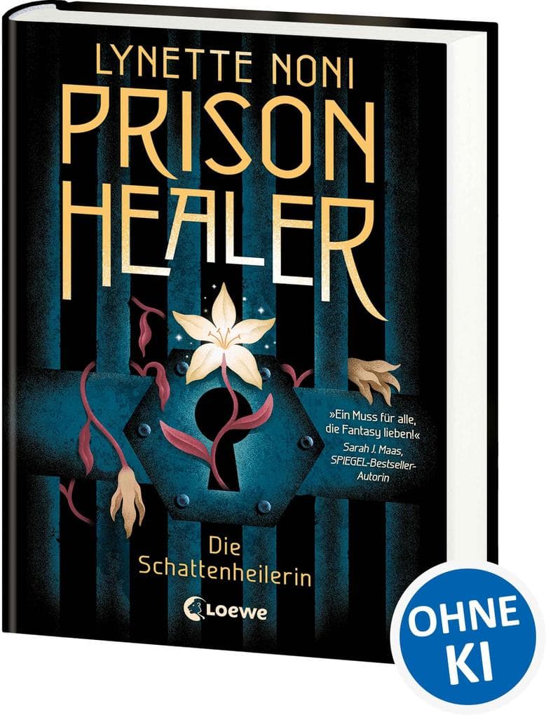 Prison Healer (Band 1) - Die Schattenheilerin: Auftakt der außergewöhnlichen Fantasy-Trilogie, in der Magie auf Heilkunst trifft