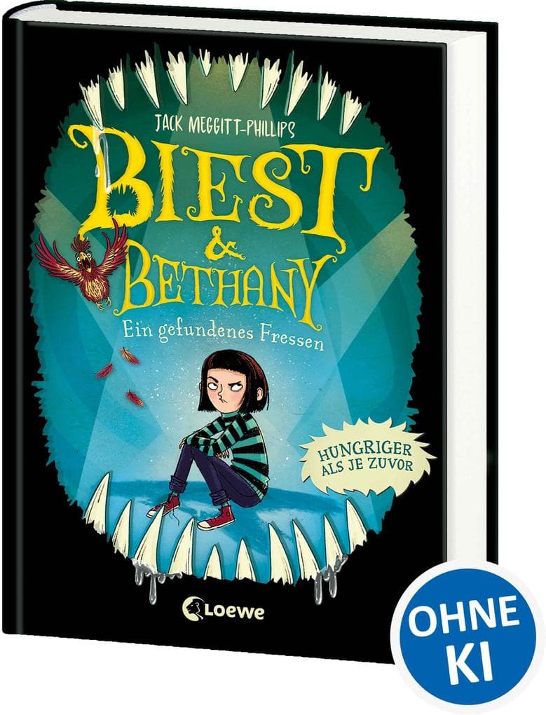 Biest & Bethany (Band 2) - Ein gefundenes Fressen: Erlebe die lustige Fortsetzung einer ungeheuerlichen Freundschaft - Gruselig-humorvolle Geschichte für Kinder ab 9 Jahren