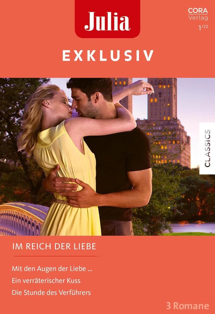 Julia Exklusiv Band 345: Im Reich der Liebe