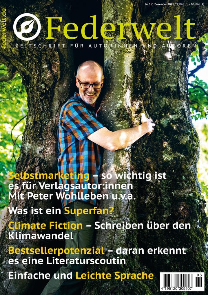 Federwelt 151, 06-2021, Dezember 2021: Zeitschrift für Autorinnen und Autoren