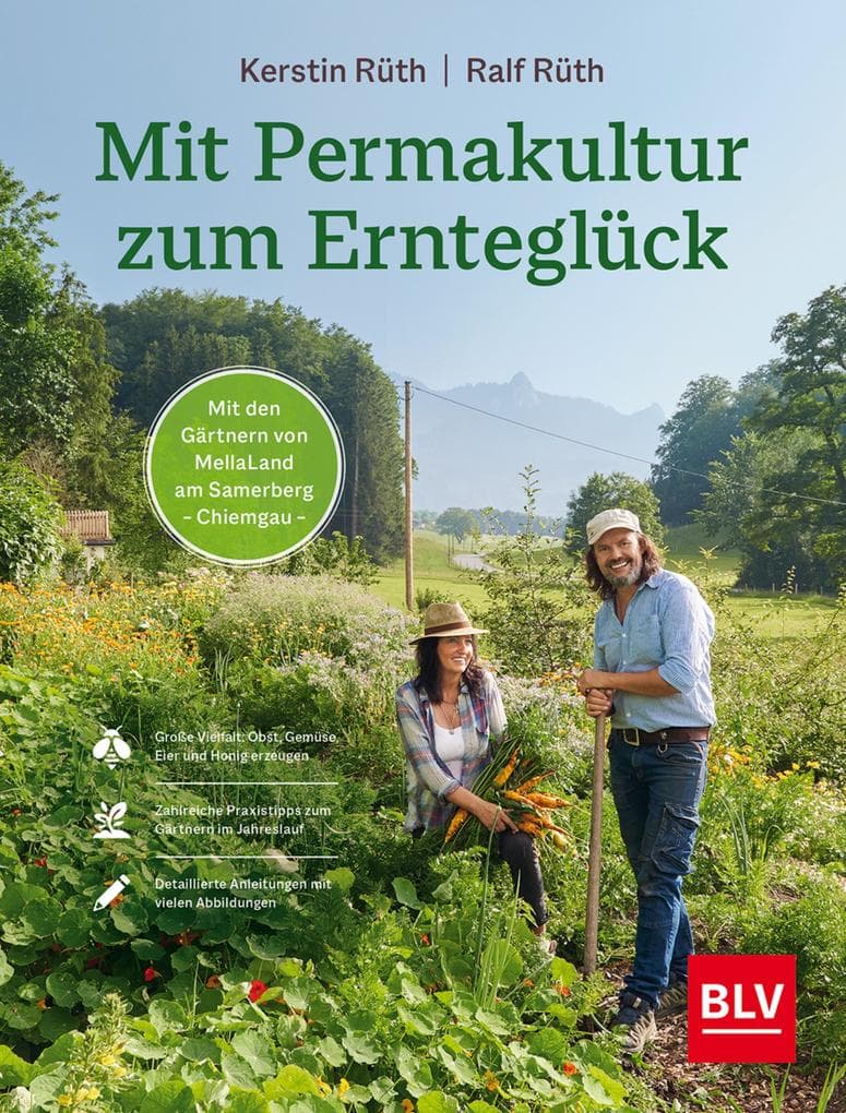 Mit Permakultur zum Ernteglück: ((Button: Mit den Gärtnern von MellaLand am Samerberg (Chiemgau) ))