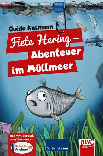 Fiete Hering - Abenteuer im Müllmeer: mit Hörbuch