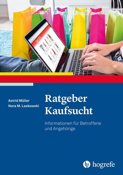 Ratgeber Kaufsucht: Informationen für Betroffene und Angehörige