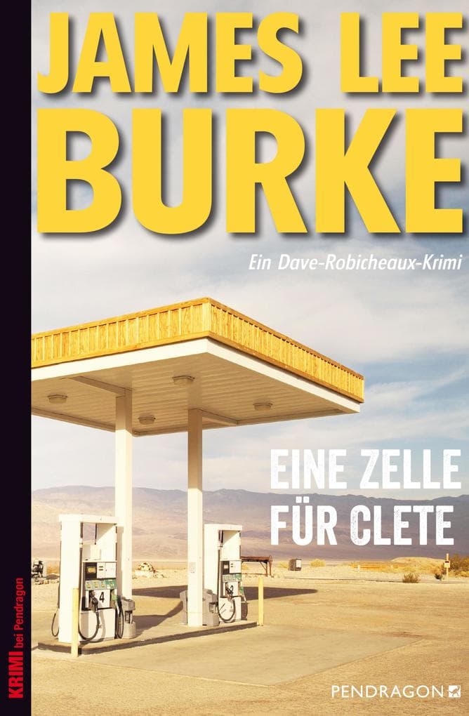 Eine Zelle für Clete: Ein Dave Robicheaux-Krimi, Band 18