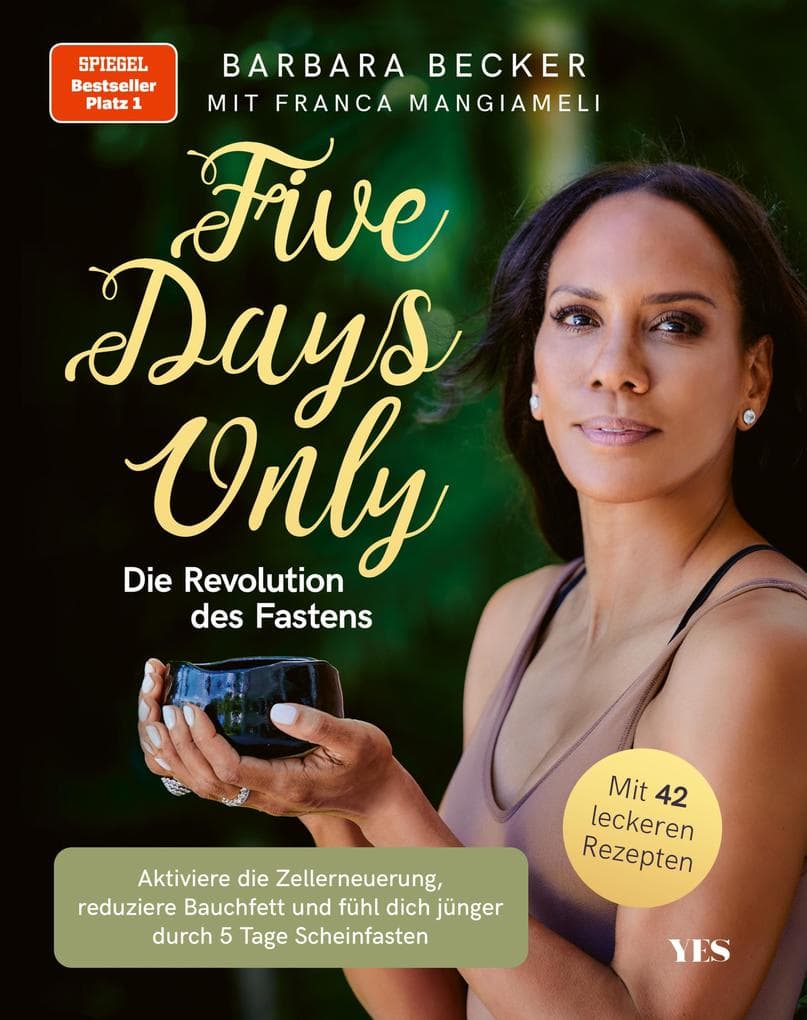 Five days only. Die Revolution des Fastens: Reduziere Bauchfett, aktiviere die Zellerneuerung und fühl dich jünger durch 5 Tage Scheinfasten. Mit 42 leckeren Rezepten (Platz 1 SPIEGEL Bestseller)