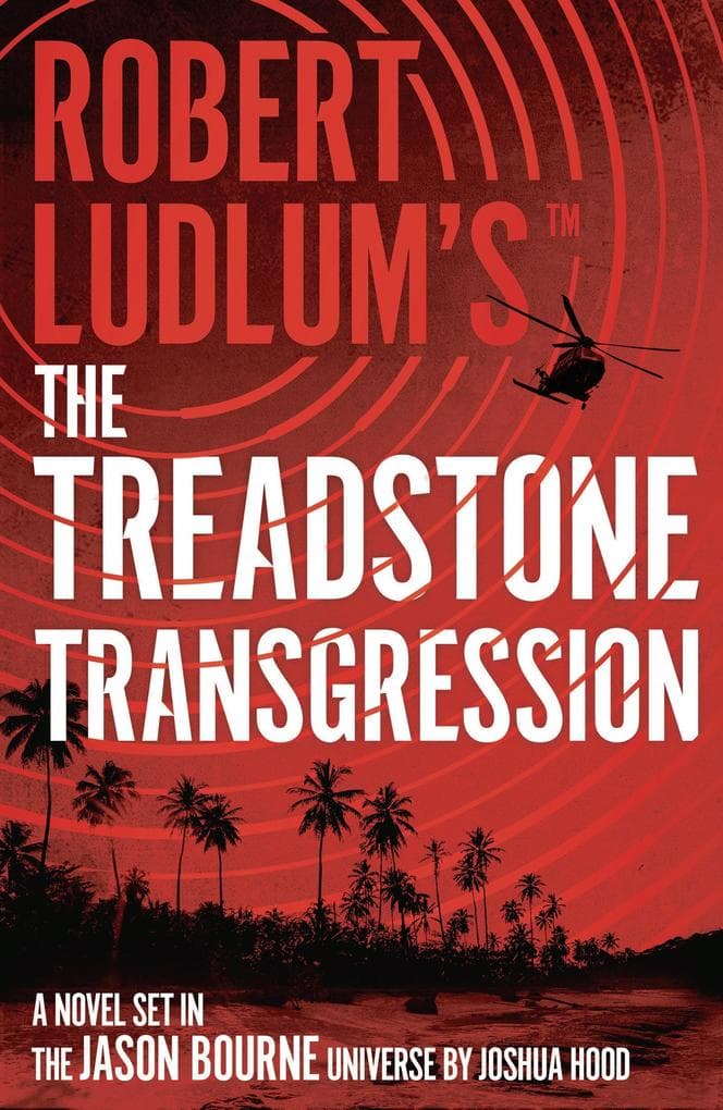 Robert Ludlum's(TM) the Treadstone Transgression: A Gripping Read from the Jason Bourne Universe