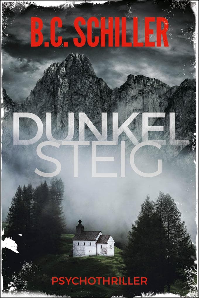 Dunkelsteig: Band 1- Dunkelsteig-Trilogie