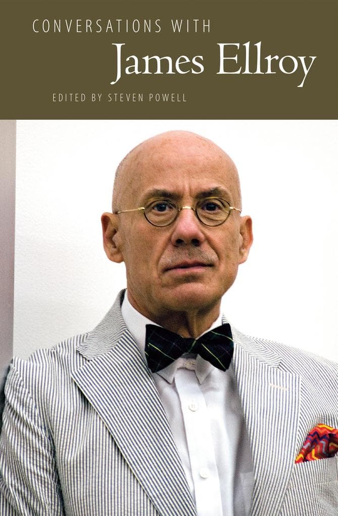 Conversations with James Ellroy