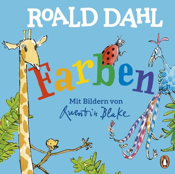Roald Dahl - Farben: Lustig lernen mit dem riesengroßen Krokodil - Pappbilderbuch für Kinder ab 2 Jahren