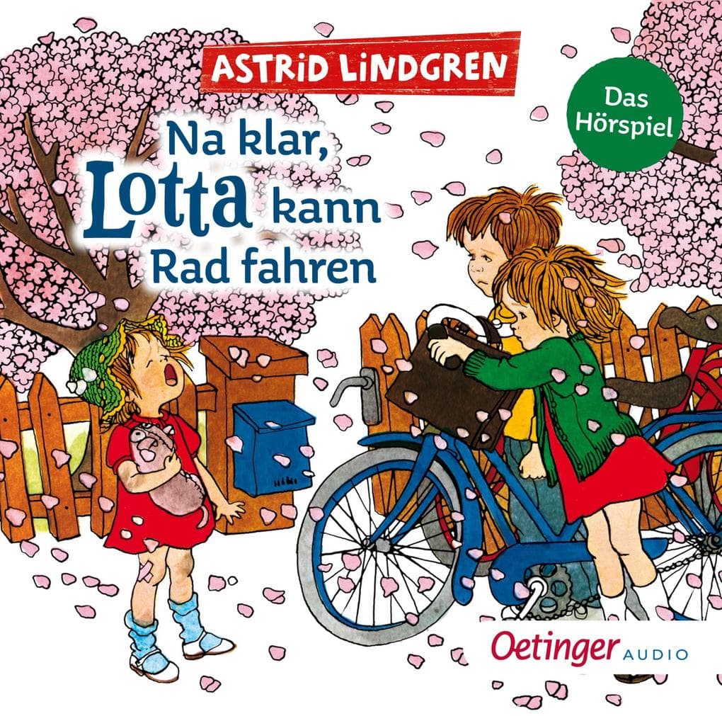 Na klar, Lotta kann Rad fahren: Das Hörspiel