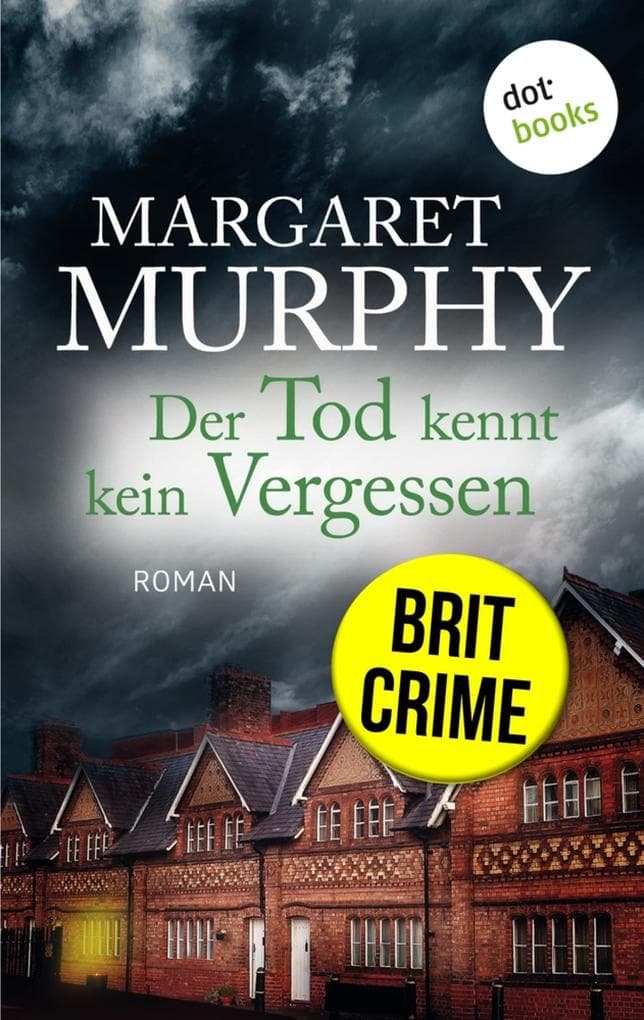 Der Tod kennt kein Vergessen: Roman | Clara Pascal - Band 2, eine englische Anwältin im Visier eines Serienkillers