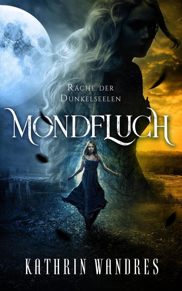 Mondfluch 2: Rache der Dunkelseelen