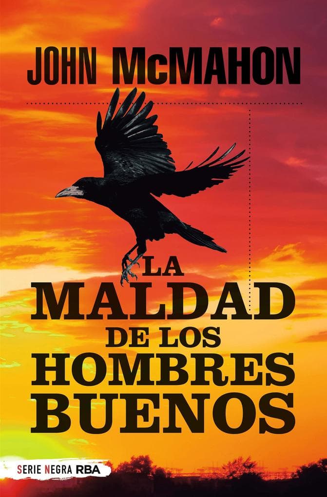 La maldad de los hombres buenos