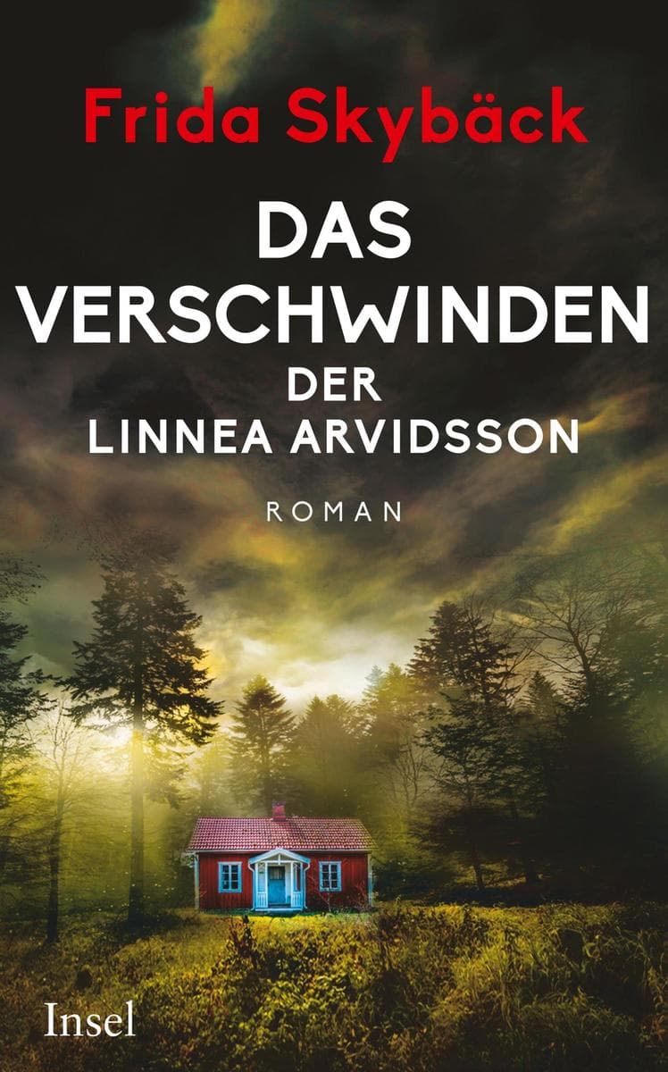 Das Verschwinden der Linnea Arvidsson: Roman | Atmosphärische Psychospannung von der schwedischen Bestsellerautorin