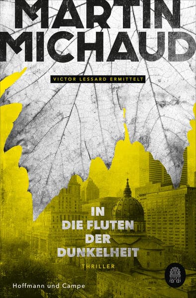 In die Fluten der Dunkelheit: Victor Lessard ermittelt. Band 3