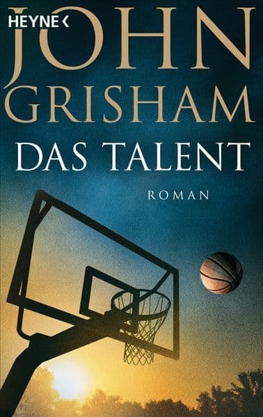 Das Talent: Roman