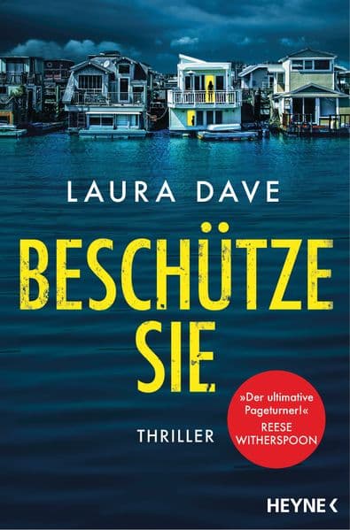 Beschütze sie: Thriller - Das Buch zur TV-Serie 'The Last Thing He Told Me' mit Jennifer Garner