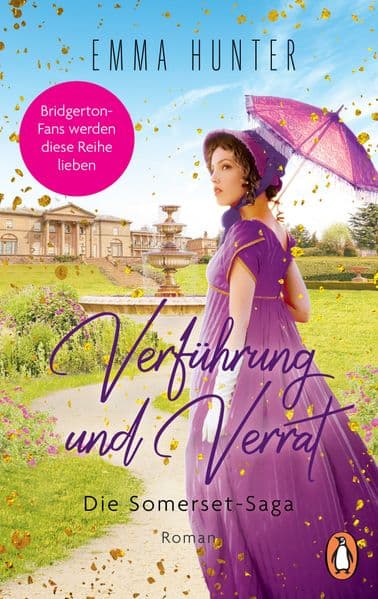 Verführung und Verrat. Die Somerset-Saga (2): Roman - Bridgerton-Fans werden diese Reihe lieben