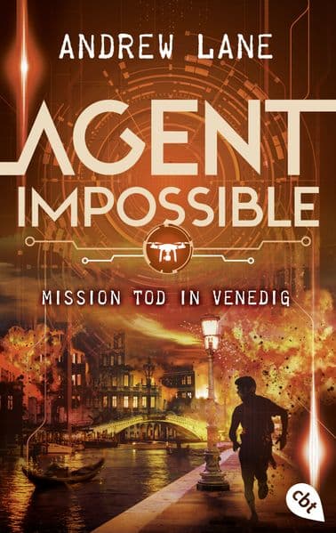 AGENT IMPOSSIBLE - Mission Tod in Venedig: Die Fortsetzung der actionreichen Agenten-Reihe