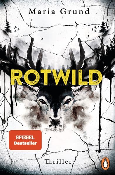 Rotwild: Thriller. Scandi-Crime pur: der packende zweite Thriller von der schwedischen Bestsellerautorin