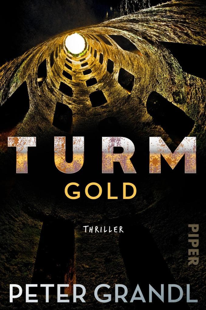 Turmgold: Thriller | Der neue große Gesellschaftsthriller mit brandaktuellen Themen