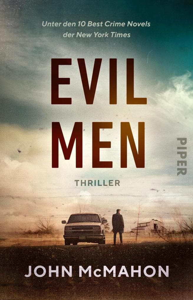 Evil Men: Thriller | Düsterer, harter Thriller aus den Südstaaten Amerikas