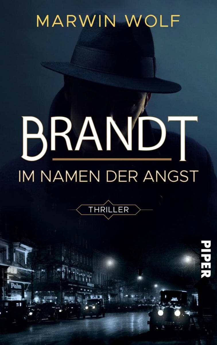 Brandt - Im Namen der Angst: Thriller | Spannender historischer Krimi um eine düstere Mordserie