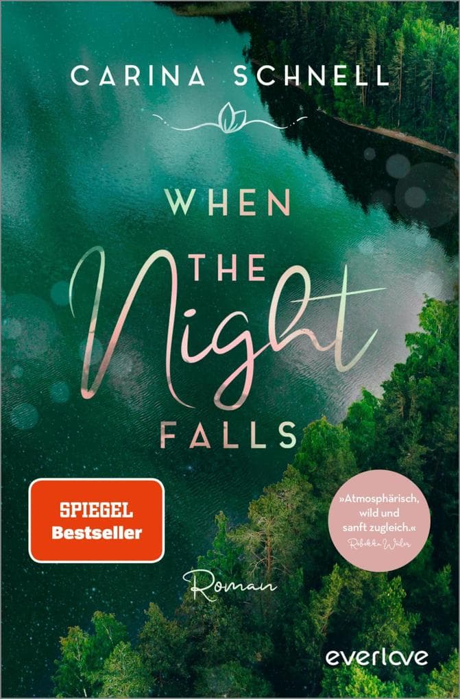 When the Night Falls: Roman | Deutscher New-Adult-Roman im wildromantischen Kanada (Liv & Will)