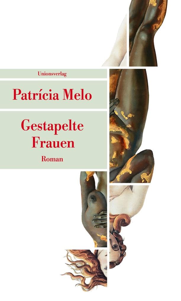 Gestapelte Frauen: Roman