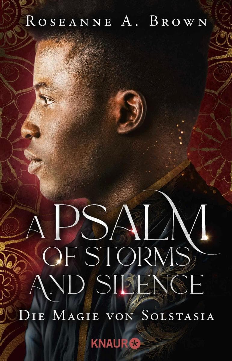 A Psalm of Storms and Silence. Die Magie von Solstasia: Roman | Atemberaubendes Fantasy-Highlight
