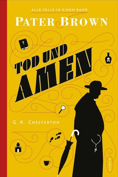 Pater Brown - Tod und Amen: Alle Fälle in einem Band