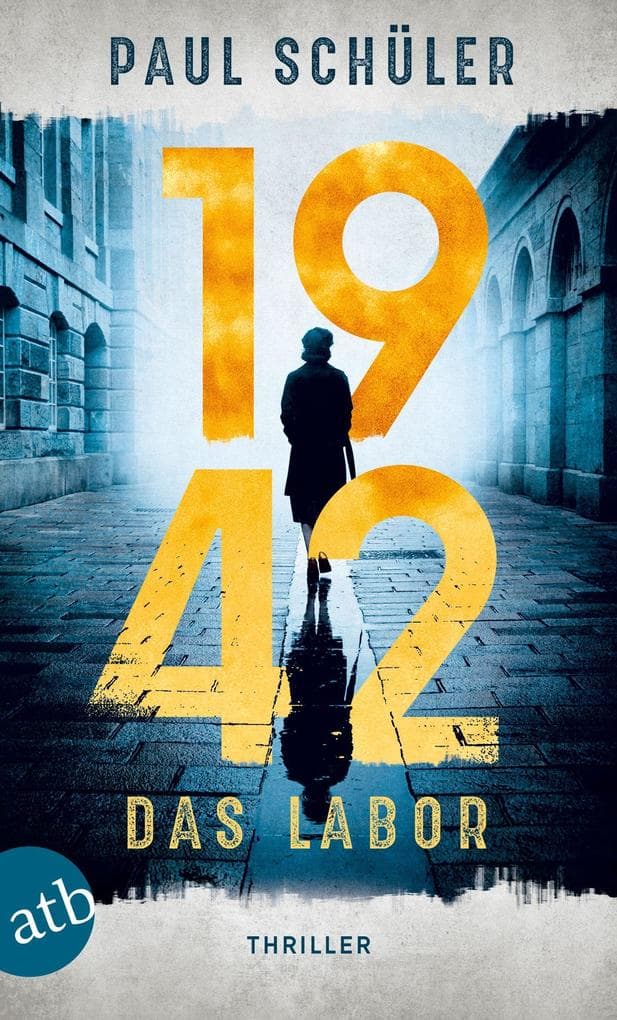 1942 - Das Labor: Thriller