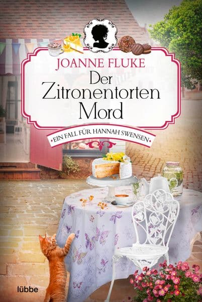 Der Zitronentortenmord: Ein Fall für Hannah Swensen. Kriminalroman
