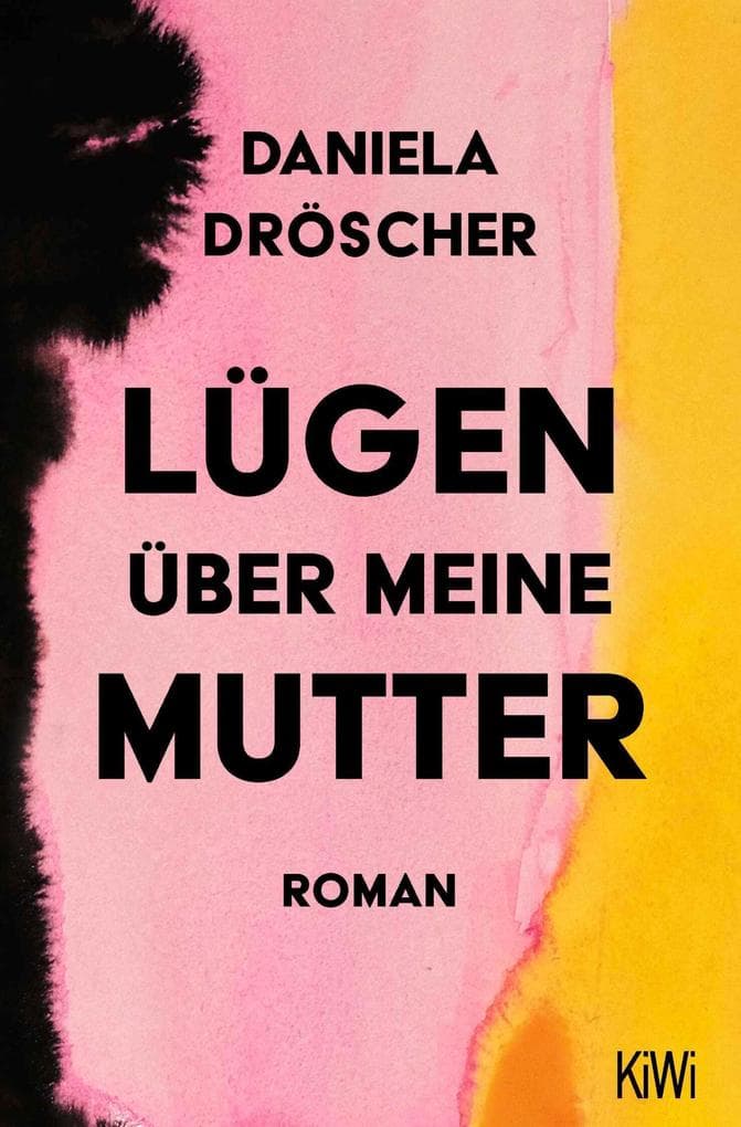 Lügen über meine Mutter: Roman | Ab 08. Oktober im Kino