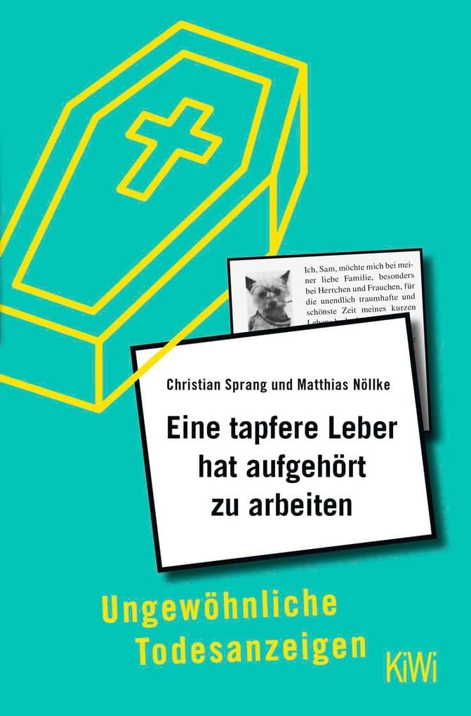 Eine tapfere Leber hat aufgehört zu arbeiten: Ungewöhnliche Todesanzeigen