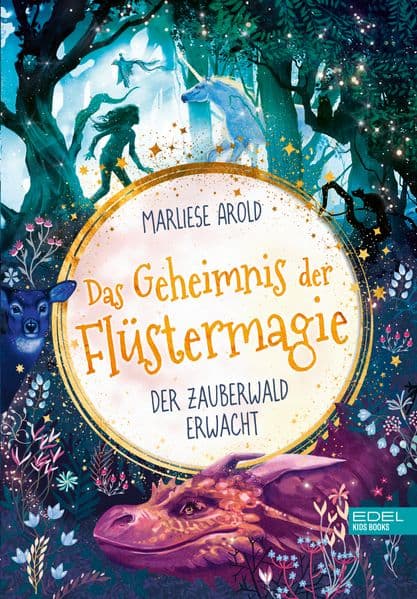 Das Geheimnis der Flüstermagie (Band 1) - der Zauberwald erwacht: Fantastisches Kinderbuch ab 10 für Mädchen über magische Tiere und die erste Liebe