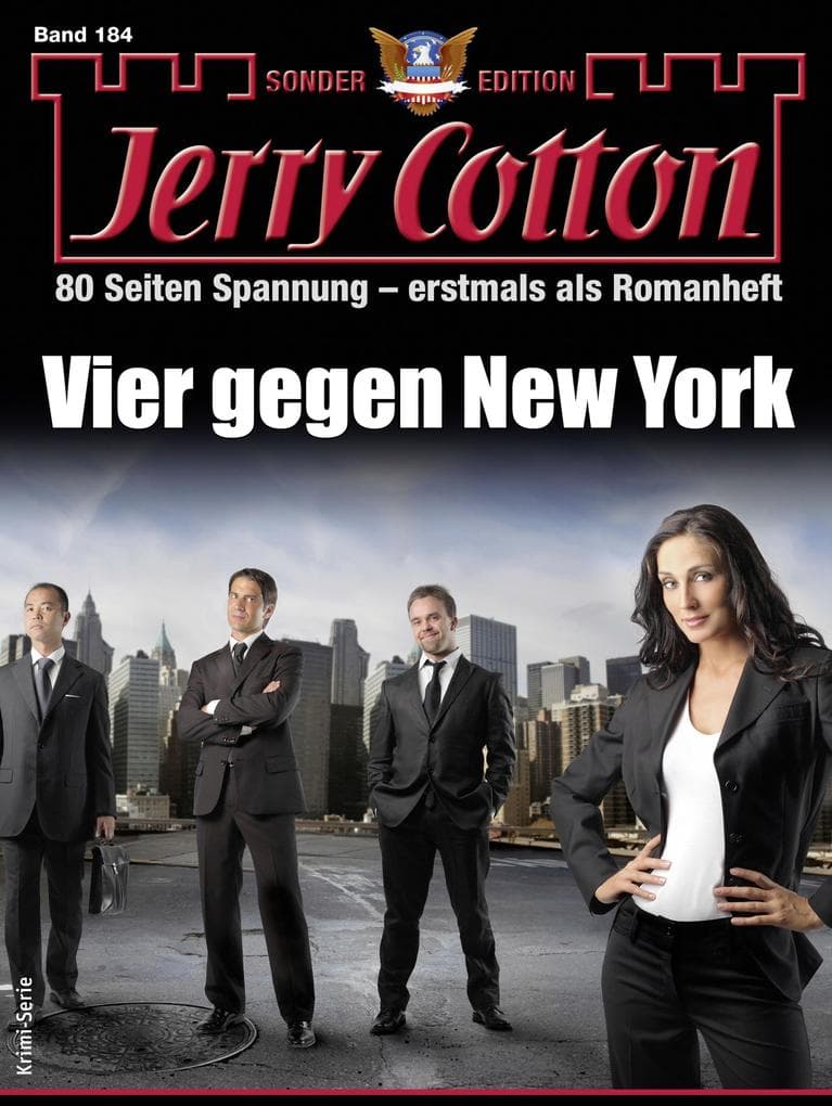 Jerry Cotton Sonder-Edition 184: Vier gegen New York