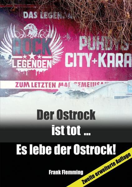Der Ostrock ist tot... Es lebe der Ostrock!: Zur Entwicklung des Ostrock in der Zeit von 1960 bis1990 und dessen Einfluss auf die internationale Musikszene bis heute.