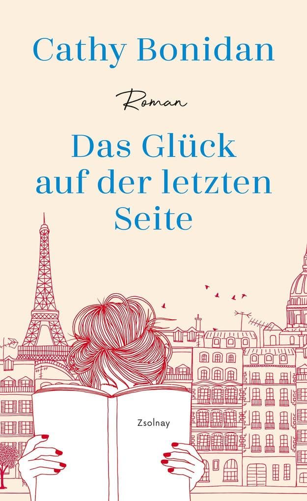 Das Glück auf der letzten Seite: Roman