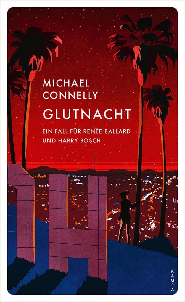 Glutnacht: Ein Fall für Renée Ballard und Harry Bosch