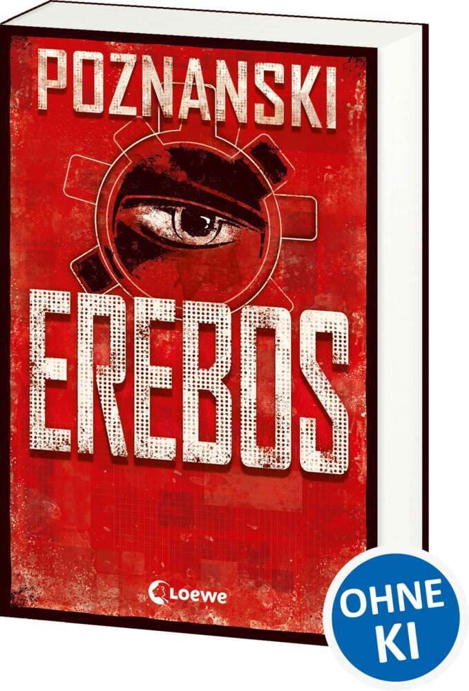 Erebos: Der erfolgreichste Thriller von Ursula Poznanski