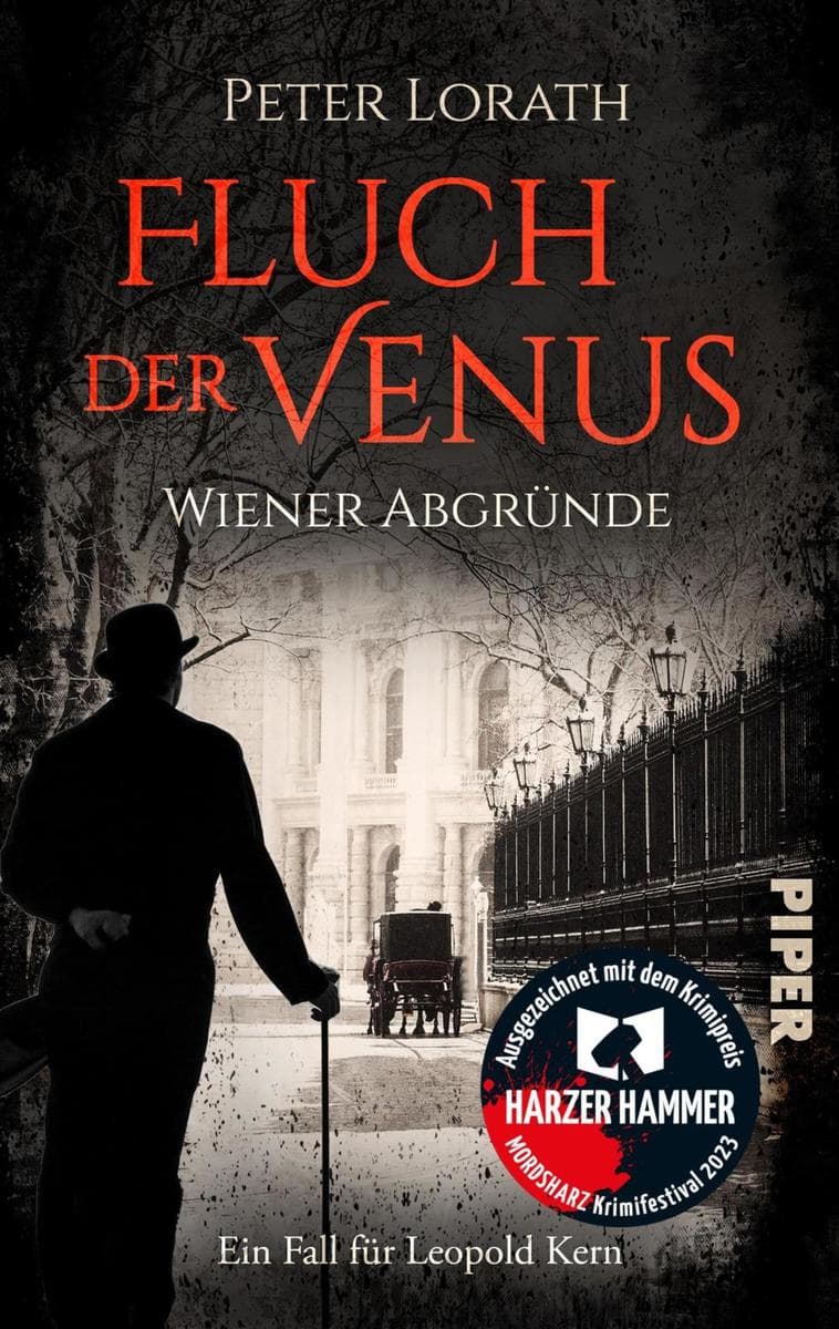 Fluch der Venus - Wiener Abgründe: Historischer Kriminalroman | Nominiert für den Leo-Perutz-Preis 2023 und ausgezeichnet mit dem Harzer Hammer 2023