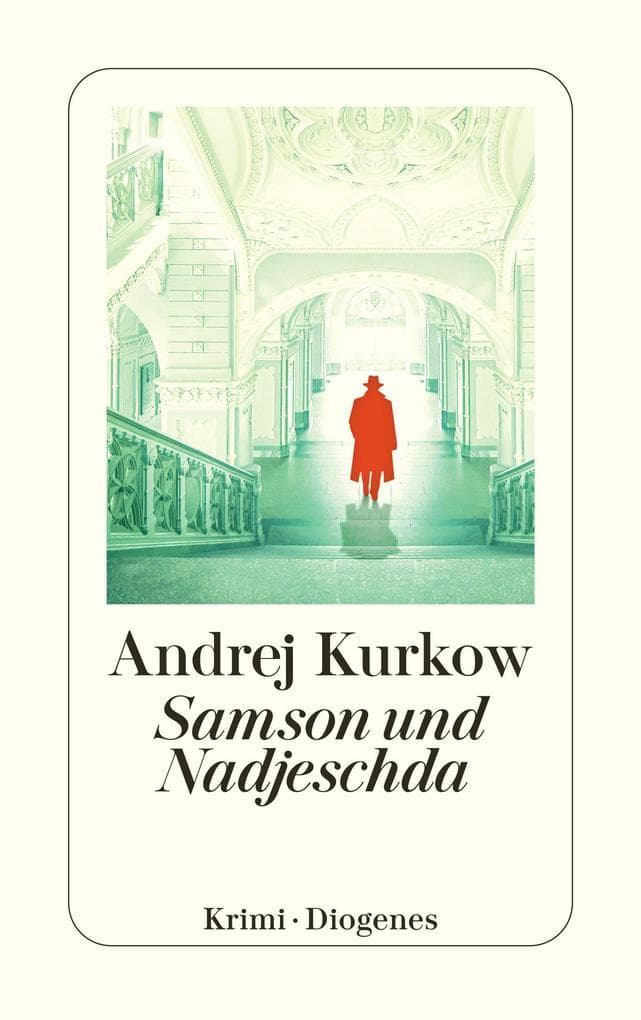 Samson und Nadjeschda: Kriminalroman