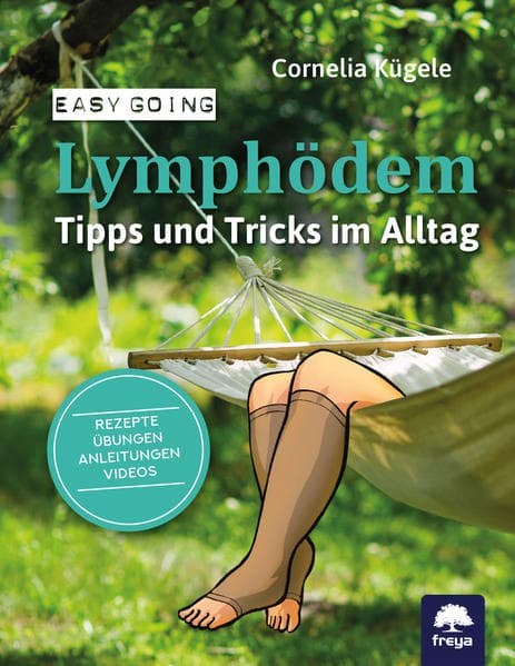 Lymphödem: Tipps und Tricks im Alltag
