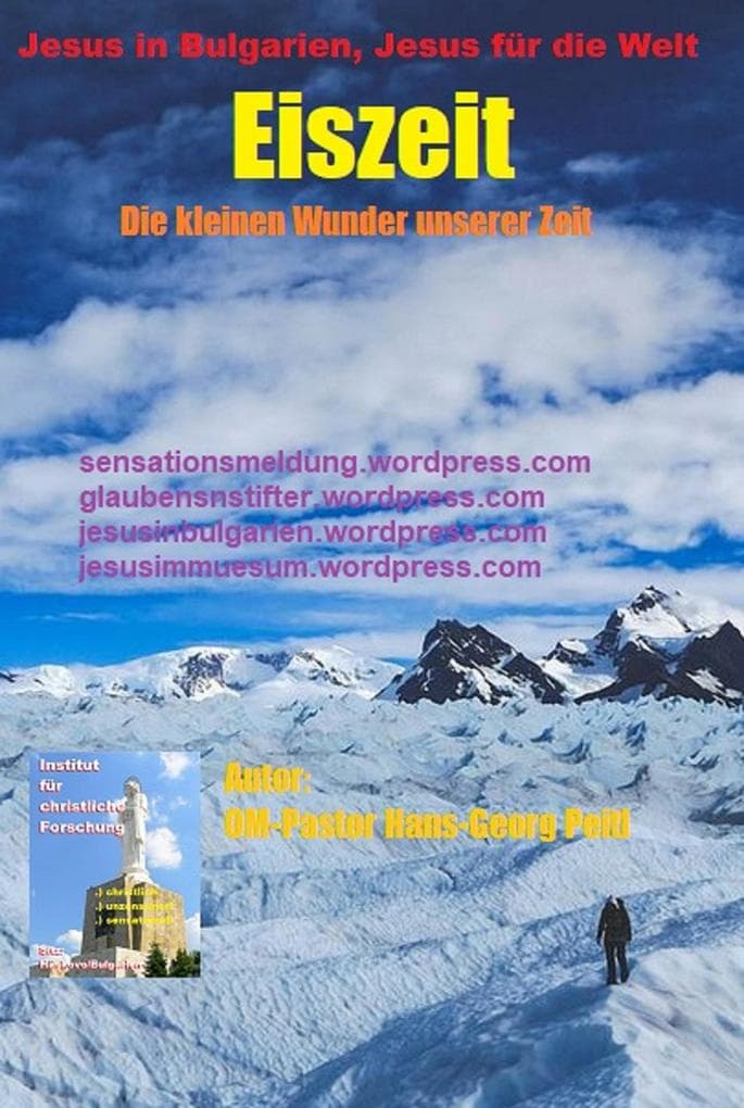 Eiszeit: Die kleinen Wunder unserer Zeit