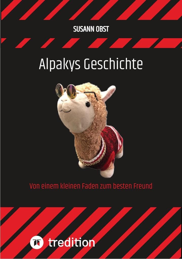 Alpakys Geschichte: Von einem kleinen Faden zum besten Freund