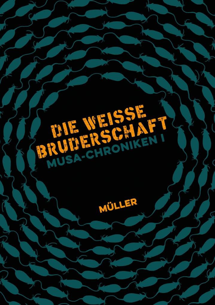 Musa-Chroniken I: Die Weisse Bruderschaft - Ein atemloser Mix aus Action, Abenteuer, Freundschaft, Revolution - plus eine Prise Magie.