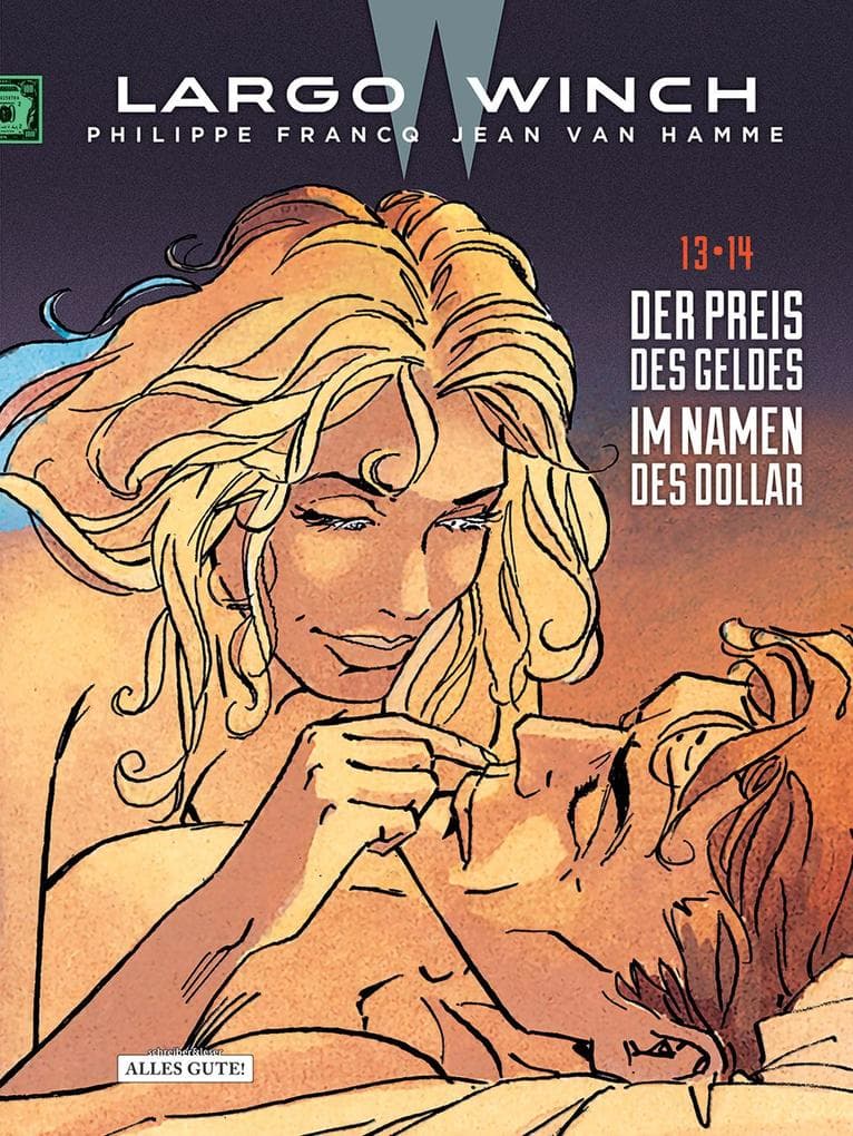 Largo Winch - Doppelband 13 / 14: Der Preis des Geldes - Im Namen des Dollar
