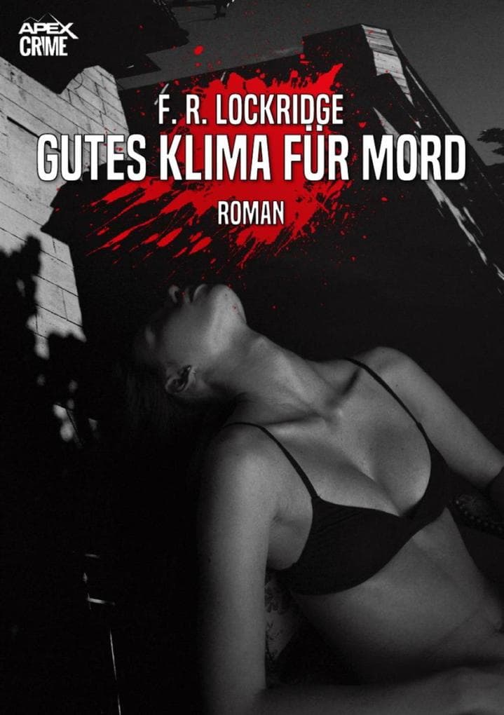 GUTES KLIMA FÜR MORD: Der Krimi-Klassiker!