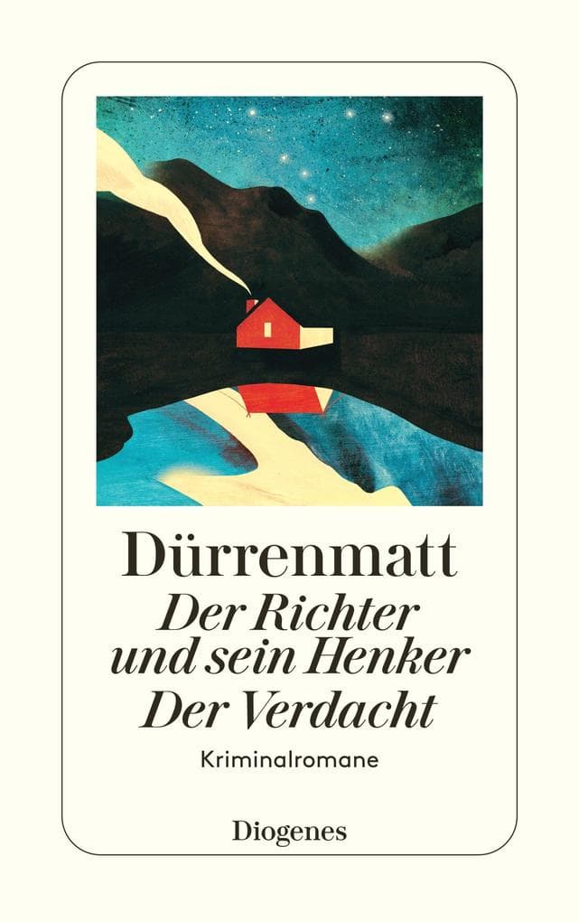 Der Richter und sein Henker / Der Verdacht: Die zwei Kriminalromane um Kommissär Bärlach